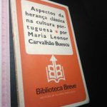 Aspectos da herança clássica na cultura portuguesa - Maria Leonor Carvalhão Buescu