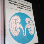 Avaliação nefrológica de uma população com litíase cálcica idiopática recorrente - Adelaide Serra / Fernando Domingos