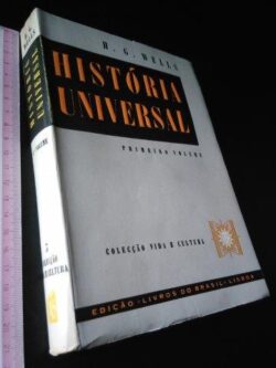 História Universal I Vol - H. G. Wells