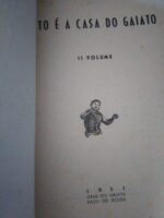 Isto é a Casa do Gaiato - 2.º volume (1.ª edição 1951) -