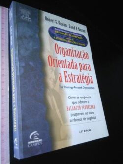Organização orientada para a estratégia - Robert S. Kaplan