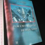 Por uma questão de segundos - J. J. Dakosta