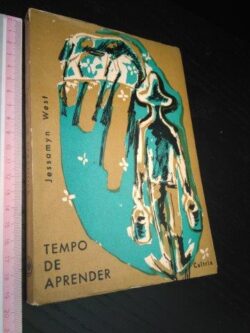 Tempo de aprender - Jessamyn West