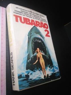 Tubarão 2 - Hank Searls