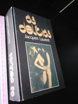 As delícias - Jacques Laurent