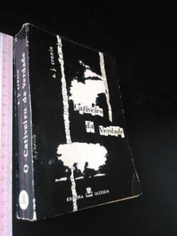 Cativeiro da verdade - A. J. Cronin