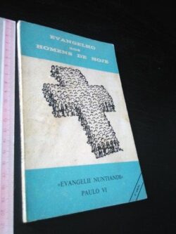 Evangelho aos homens de hoje - Paulo VI