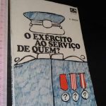 Exército ao serviço de quem? (2.ª edição - 1974) -