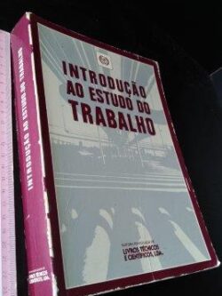 Introdução ao Estudo do Trabalho -
