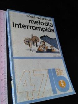 Melodia interrompida - Boris Pasternak