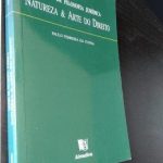 Natureza & Arte do Direito - Paulo Ferreira da Cunha