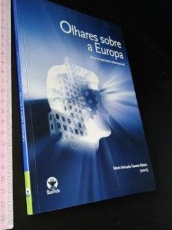 Olhares sobre a Europa - Maria Manuela Tavares Ribeiro