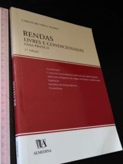 Rendas livres e condicionadas (Guia Prático) - Carlos Ricardo Soares