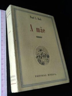 A mãe - Pearl S. Buck