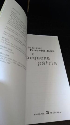 A pequena pátria - João Miguel Fernandes Jorge