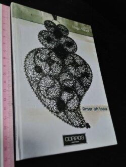 Amor ah tona - Hugo Villier