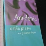 Anedonia o não prazer e a psicopatologia - Marc-Louis Bourgeois