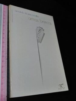 Armas brancas - Armando da Silva Carvalho