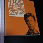 Arthur Rimbaud - Lionel Ray