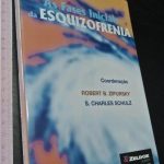 As fases iniciais da esquizofrenia - Robert B. Zipursky