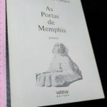 As portas de Memphis - Cândido José de Campos