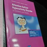 Attention-deficit hyperactivity disorder in children and adults - Annette U. Rickel