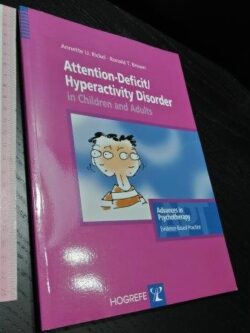 Attention-deficit hyperactivity disorder in children and adults - Annette U. Rickel