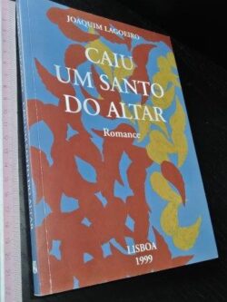 Caiu um santo do altar - Joaquim Lagoeiro
