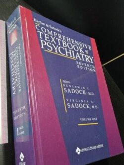 Comprehensive textbook of psychiatry seventh edition (2 volumes) - Benjamin J. Sadock