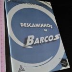 Descaminhos de barcos - Fernando Sousa Marques