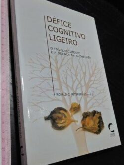 Défice cognitivo ligeiro - Ronald C. Peterson