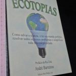 Ecotopias - André Barreiros