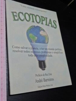 Ecotopias - André Barreiros