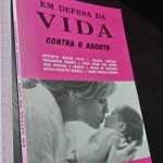 Em defesa da vida contra o aborto - António Bagão Félix