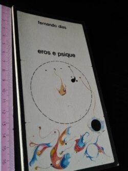 Eros e psique - Fernando Dias