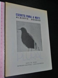 Escrito para a noite - Alberto Soares