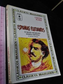 Espumas flutuantes - Castro Alves