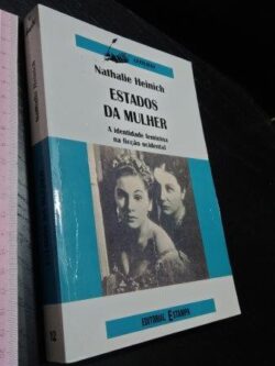 Estados da mulher - Natalie Heinich
