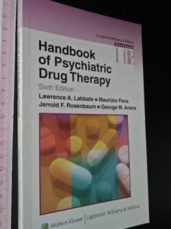 Handbook of psychiatric drug therapy - Lawrence A. Labbate
