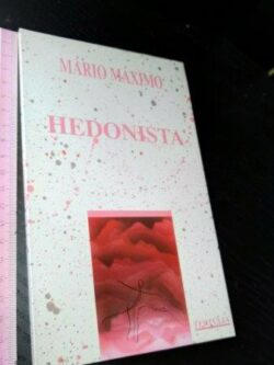 Hedonista - Mário Máximo
