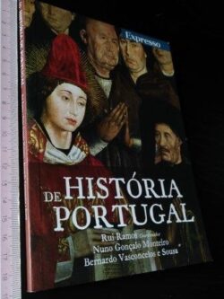 História de Portugal (4.° vol.) - Rui Ramos