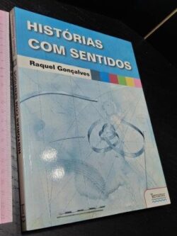 Histórias com sentidos - Raquel Gonçalves