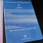 Introdução à programação em JAVA - Rui Grabriel Araújo de Azevedo Silva