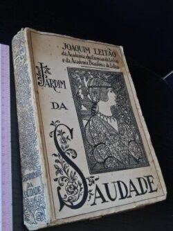 Jardim da saudade - Joaquim Leitão