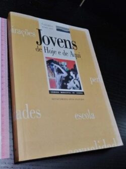Jovens de hoje e de aqui -