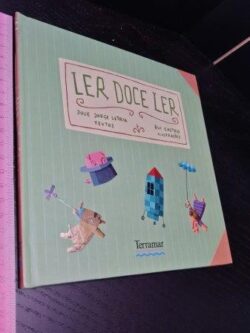 Ler doce ler - José Jorge Letria