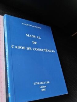 Manual de casos de consciência - Joaquim Lagoeiro