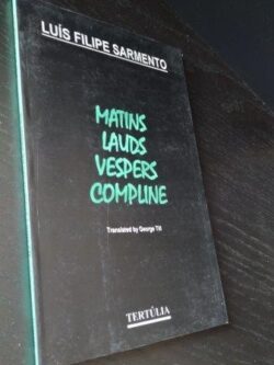 Matins lauds vespers compline - Luís Filipe Sarmento