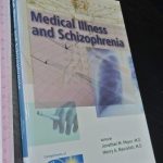 Medical Illness and Schizophrenia - Jonathan M. Meyer