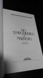 No tempo dividido e mar novo (1985) - Sophia de Mello Breyner Andresen